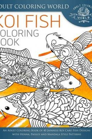 Cover of Koi Fish Coloring Book