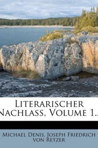 Cover of Literarischer Nachlass, Volume 1...