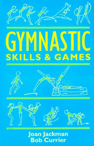 Book cover for Gymnastic Skills and Games