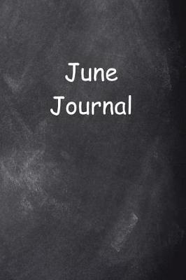 Book cover for June Journal Chalkboard Design