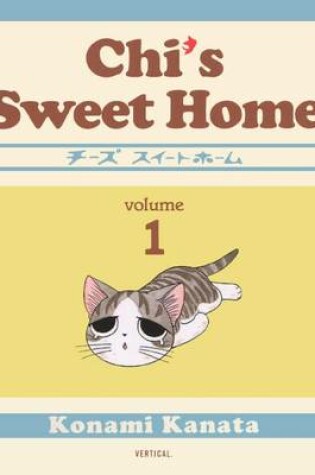 Cover of Chi's Sweet Home 1
