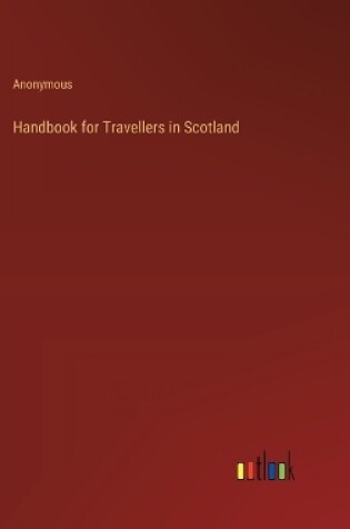 Cover of Handbook for Travellers in Scotland