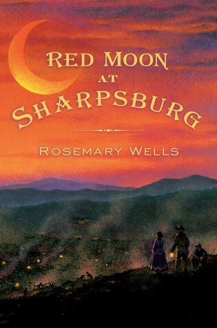 Cover of Red Moon at Sharpsburg