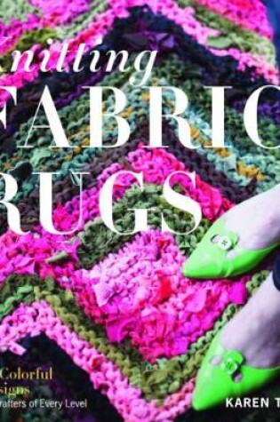 Cover of Knitting Fabric Rugs