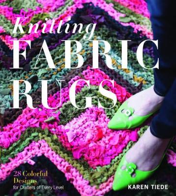 Cover of Knitting Fabric Rugs