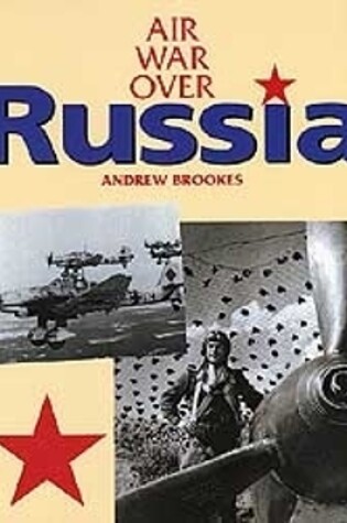 Cover of Air War Over Russia