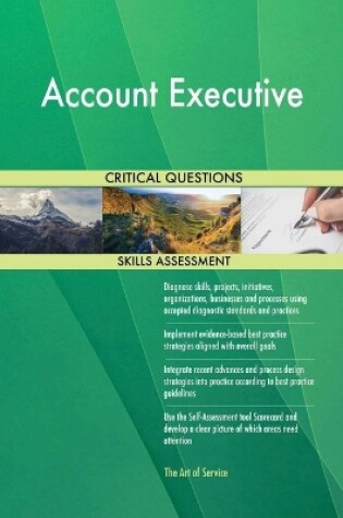 Cover of Account Executive Critical Questions Skills Assessment