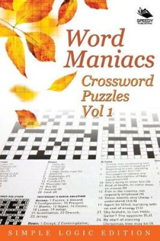 Cover of Word Maniacs Crossword Puzzles Vol 1