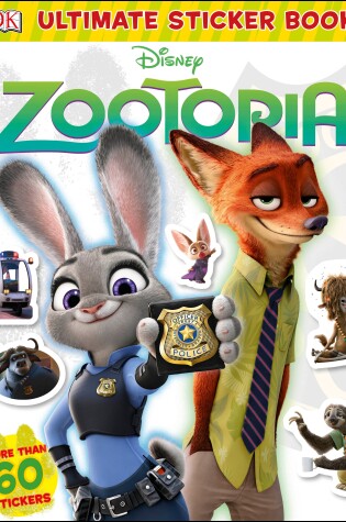 Cover of Disney Zootopia: Ultimate Sticker Book