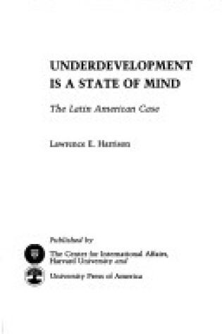 Cover of Underdevelopment is a State of Mind