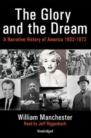 Cover of Glory and the Dream, Part 1 of 5