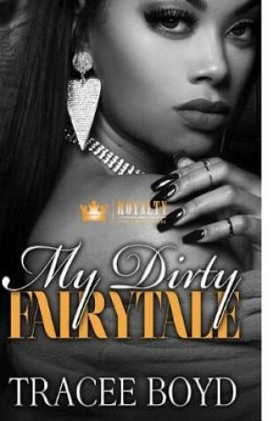 Cover of My Dirty Fairytale