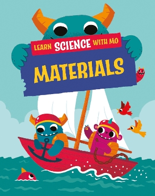 Cover of Learn Science with Mo: Materials