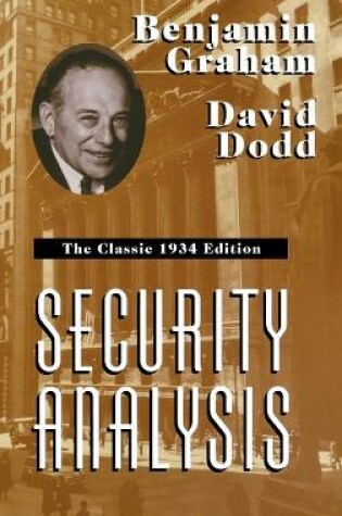 Cover of Security Analysis: The Classic 1934 Edition