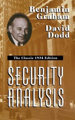 Book cover for Security Analysis: The Classic 1934 Edition