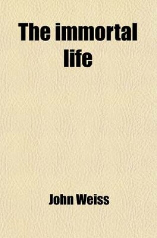 Cover of The Immortal Life