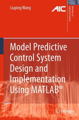 Book cover for Model Predictive Control System Design and Implementation Using MATLAB (R)