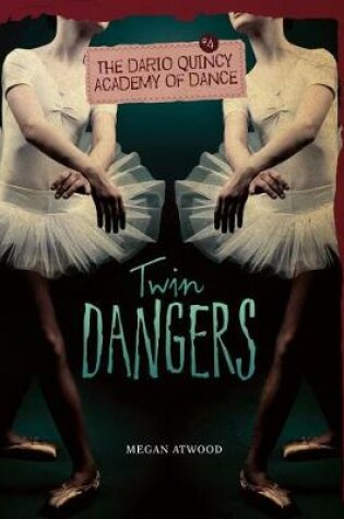 Cover of Twin Dangers