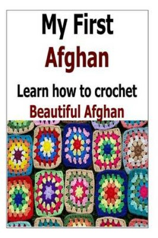 Cover of My First Afghan