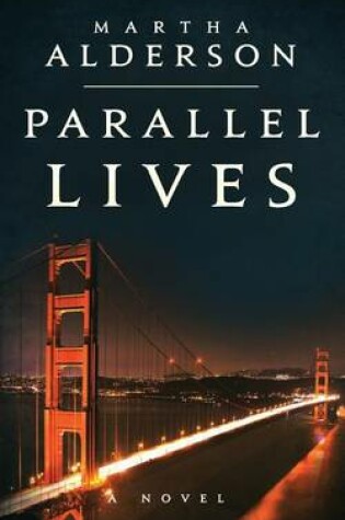 Cover of Parallel Lives ((A Novel))