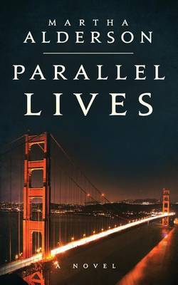 Book cover for Parallel Lives ((A Novel))