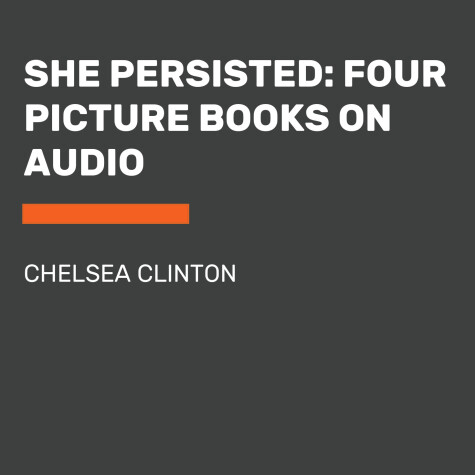 Cover of She Persisted: Four Picture Books on Audio