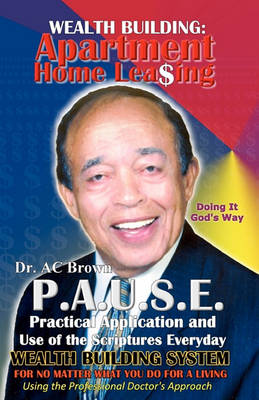 Book cover for P.A.U.S.E. Wealth Building System