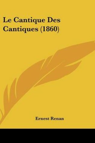 Cover of Le Cantique Des Cantiques (1860)