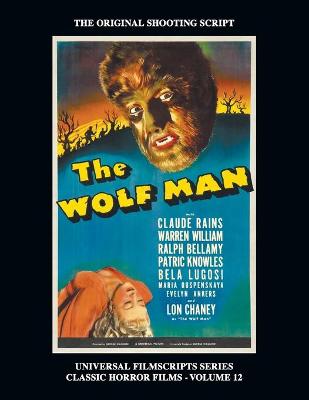 Book cover for The Wolf Man (Universal Filmscript Series)