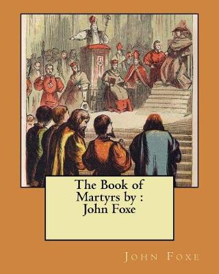 Book cover for The Book of Martyrs by