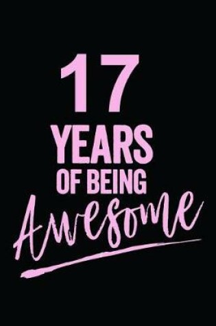 Cover of 17 Years Of Being Awesome Pink