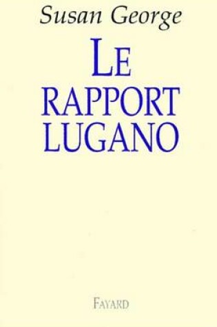 Cover of Le Rapport Lugano