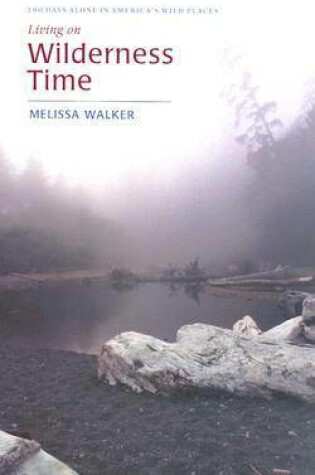 Cover of Living on Wilderness Time