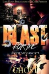 Book cover for Blast for Me