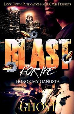 Cover of Blast for Me