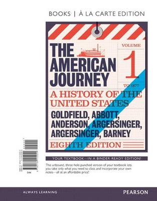 Book cover for American Journey, The, Volume 1, Books a la Carte Edition Plus New Myhistorylab for U.S. History -- Access Card Package