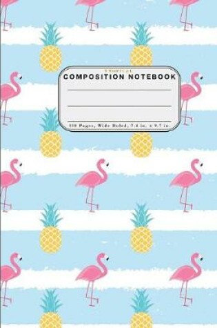 Cover of Wide Ruled Composition Notebook Tropical