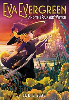 Book cover for Eva Evergreen and the Cursed Witch