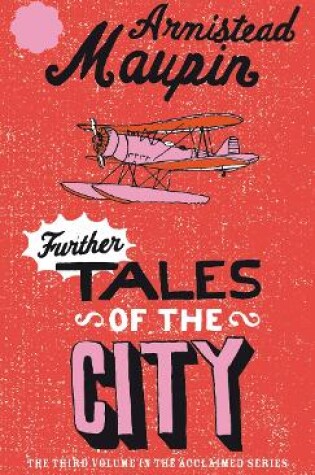 Cover of Further Tales Of The City