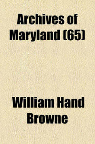 Cover of Archives of Maryland (65)