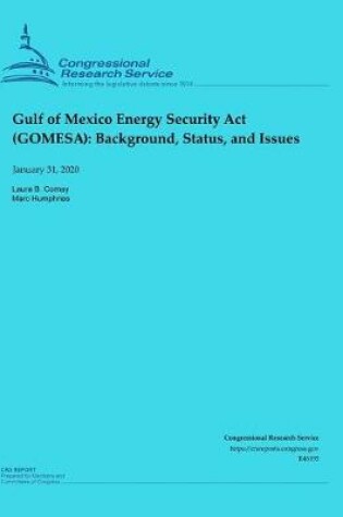 Cover of Gulf of Mexico Energy Security Act (GOMESA)