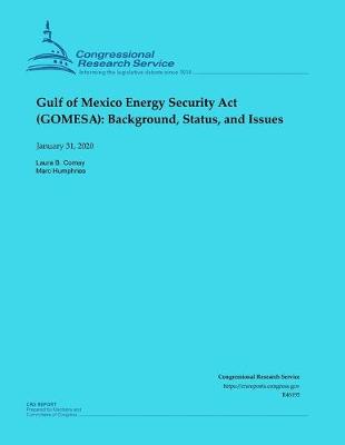 Book cover for Gulf of Mexico Energy Security Act (GOMESA)