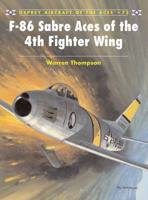 Book cover for F-86 Sabre Aces of the 4th Fighter Wing