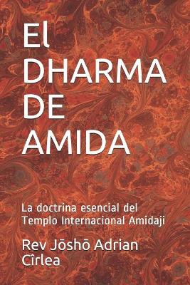 Book cover for El DHARMA DE AMIDA