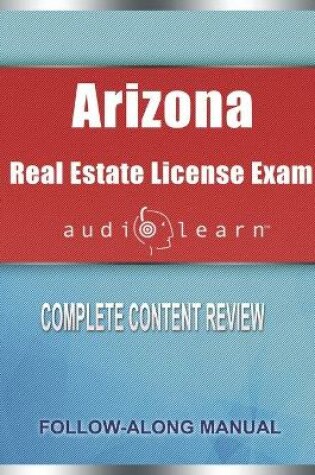Cover of Arizona Real Estate License Exam AudioLearn