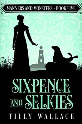 Cover of Sixpence and Selkies