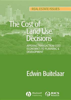 Book cover for The Cost of Land Use Decisions