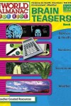 Book cover for Brain Teasers from the World Almanac(r) for Kids, Book 3