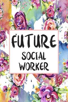 Cover of Future Social Worker