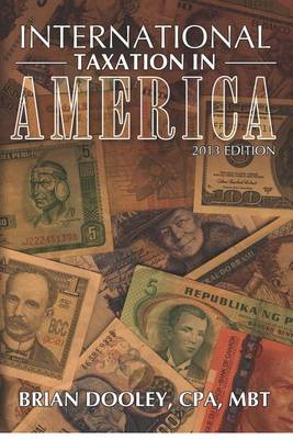 Book cover for International Taxation in America, 2013 Edition